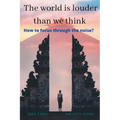 The World is Louder than we think - Paperback