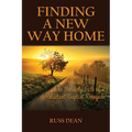 Finding a New Way Home - Paperback