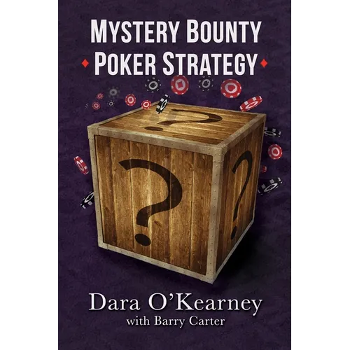 Mystery Bounty Poker Strategy - Paperback