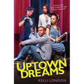 Uptown Dreams - Paperback