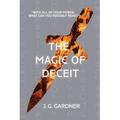 The Magic of Deceit - Paperback