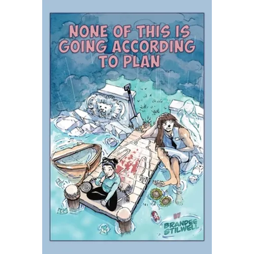 None of This is Going According to Plan - Paperback