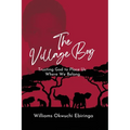 The Village Boy - Paperback