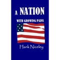 A Nation with Growing Pains