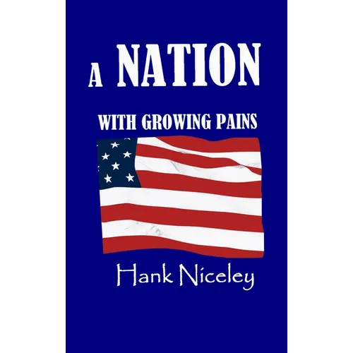 A Nation with Growing Pains