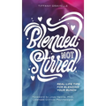 Blended Not Stirred - Hardcover