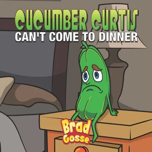 Cucumber Curtis: Can't Come To Dinner - Paperback
