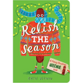 Relish the Season: A Weenie Book - Board Book