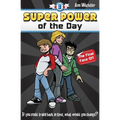 Super Power of the Day: The Final Face-Off - Paperback
