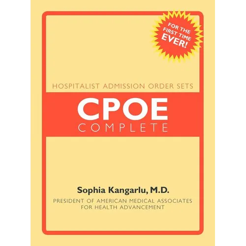 Hospitalist Admission Order sets: CPOE complete - Paperback