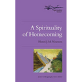 A Spirituality of Homecoming - Paperback