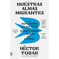 Nuestras almas migrantes (Our Migrant Souls - Spanish Edition) - Paperback