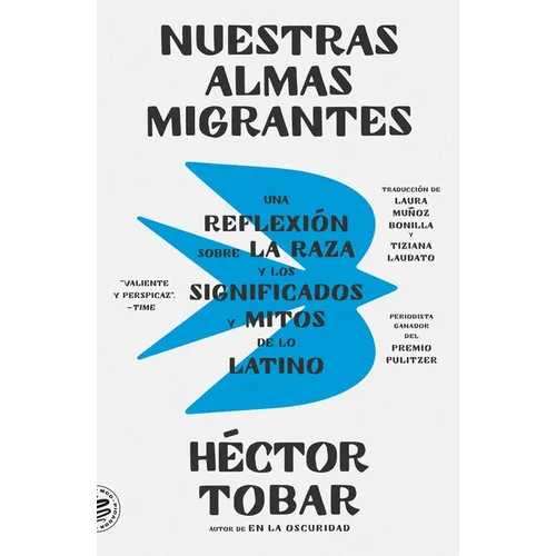 Nuestras almas migrantes (Our Migrant Souls - Spanish Edition) - Paperback