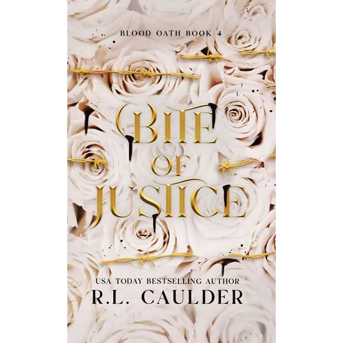 Bite of Justice - Hardcover