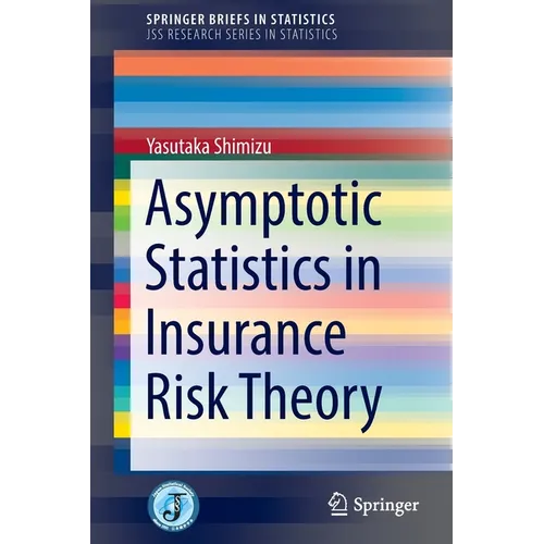 Asymptotic Statistics in Insurance Risk Theory - Paperback