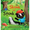 The Skunk That Stunk - Hardcover