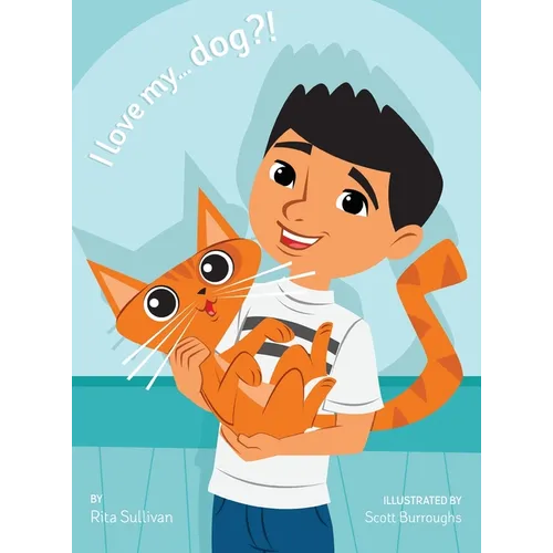 I Love My ... Dog?! - Hardcover
