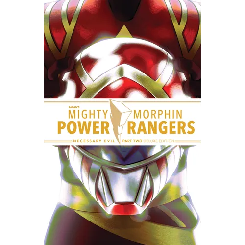 Mighty Morphin Power Rangers: Necessary Evil II Deluxe Edition - Hardcover