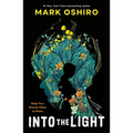 Into the Light - Paperback
