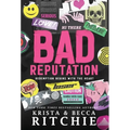 Bad Reputation (Hardcover) - Hardcover