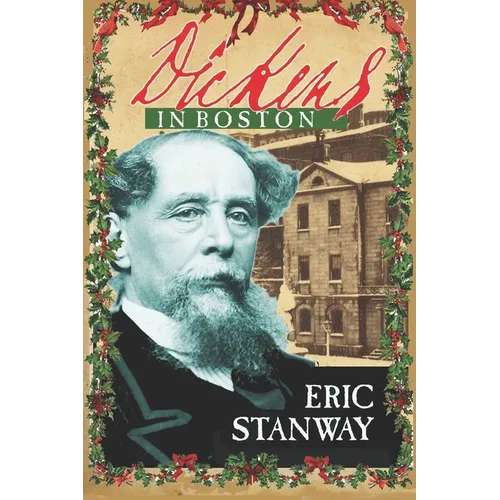 Dickens In Boston