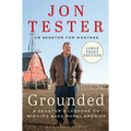 Grounded: A Senator's Lessons on Winning Back Rural America