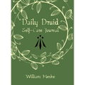 Daily Druid Self-Care Journal - Hardcover