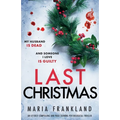 Last Christmas: An utterly compelling and page-turning psychological thriller - Paperback