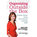 Organizing Outside the Box: Conquer Clutter Using Your Natural Learning Style - Paperback