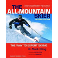 All-Mountain Skier: The Way to Expert Skiing - Paperback