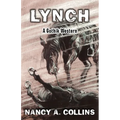 Lynch: A Gothik Western - Paperback