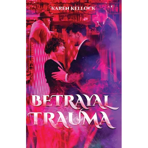 Betrayal Trauma - Paperback