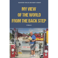 A Fireman's View of The World from The Back Step - Paperback