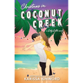 Christmas in Coconut Creek - Paperback