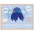 A Logical Approach To Spelling Book 3 Phonics Spelling: Spelling Phonics - Paperback