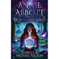 Annie Abbott and the Race to the Red Queen - Paperback