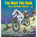 You Need This Book Like a Fish Needs a Bicycle: Volume 27 - Paperback