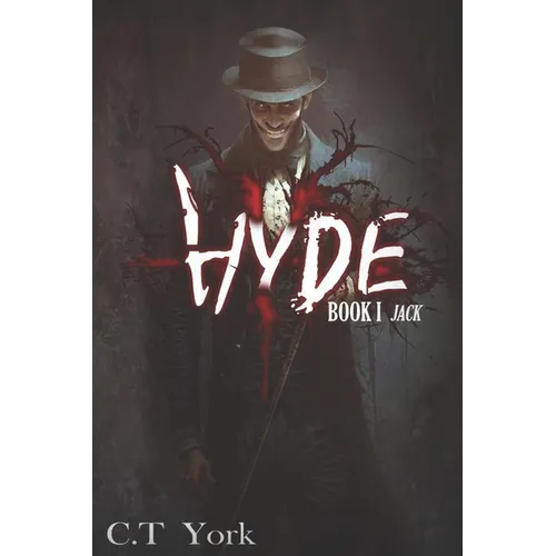 Hyde I: Jack: Book one of the Hyde Series - Paperback