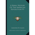 A Naval History Of The American Revolution V1