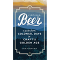 Virginia Beer: A Guide from Colonial Days to Craft's Golden Age