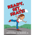 Ready, Set, SKATE! - Paperback
