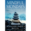 Mindful Mondays - Paperback