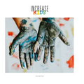 Increase Kids, Volume 1 - Hardcover