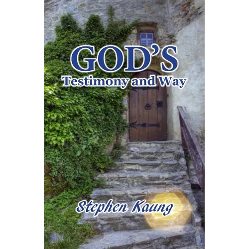 God's Testimony and Way - Paperback