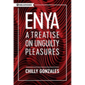 Enya: A Treatise on Unguilty Pleasures - Paperback