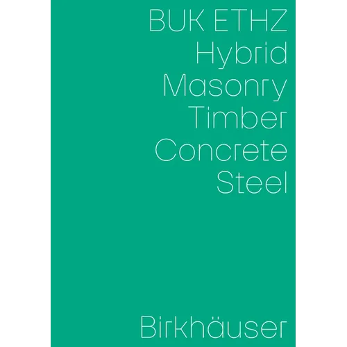 Hybrid, Masonry, Concrete, Timber, Steel - Paperback