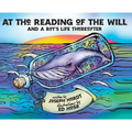 At The Reading Of The Will: And a Boy's Life Thereafter - Hardcover