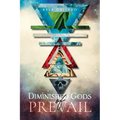 Diminished Gods of Prevail - Paperback