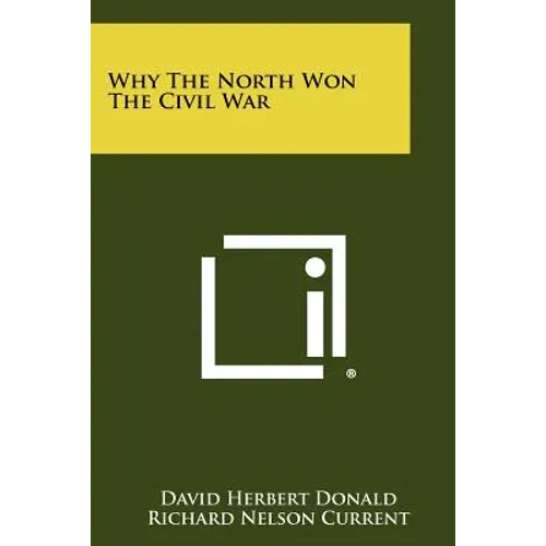 Why The North Won The Civil War