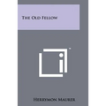 The Old Fellow - Paperback